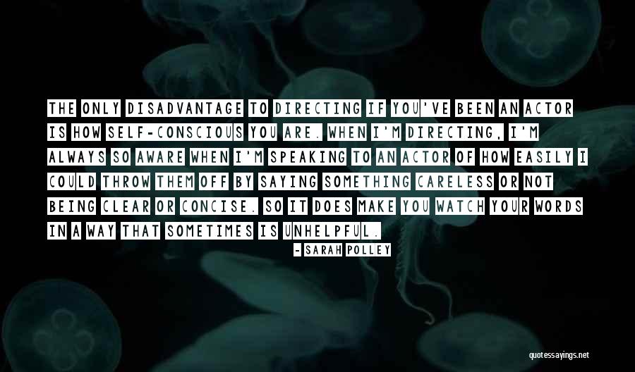 Not Speaking Quotes By Sarah Polley Not Speaking Quotes By Sarah Polley