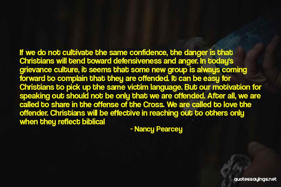 Not Speaking The Same Language Quotes By Nancy Pearcey Not Speaking The Same Language Quotes By Nancy Pearcey