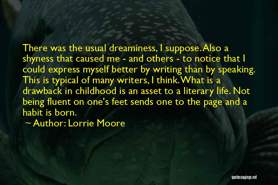 Not Speaking To Me Quotes By Lorrie Moore