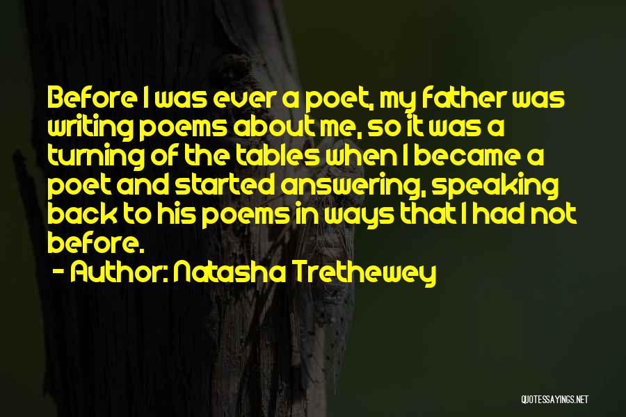 Not Speaking To Me Quotes By Natasha Trethewey