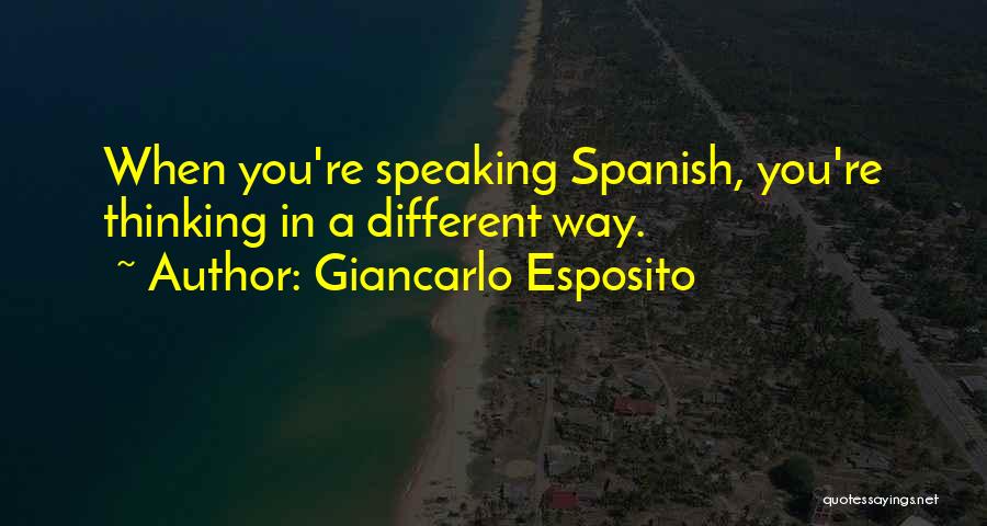 Not Speaking Too Much Quotes By Giancarlo Esposito