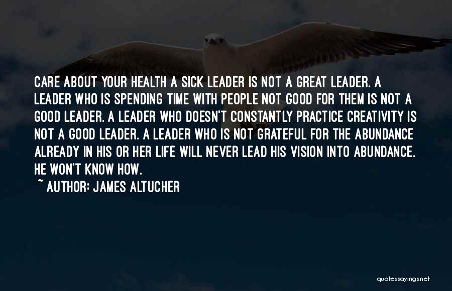 Not Spending Time Quotes By James Altucher