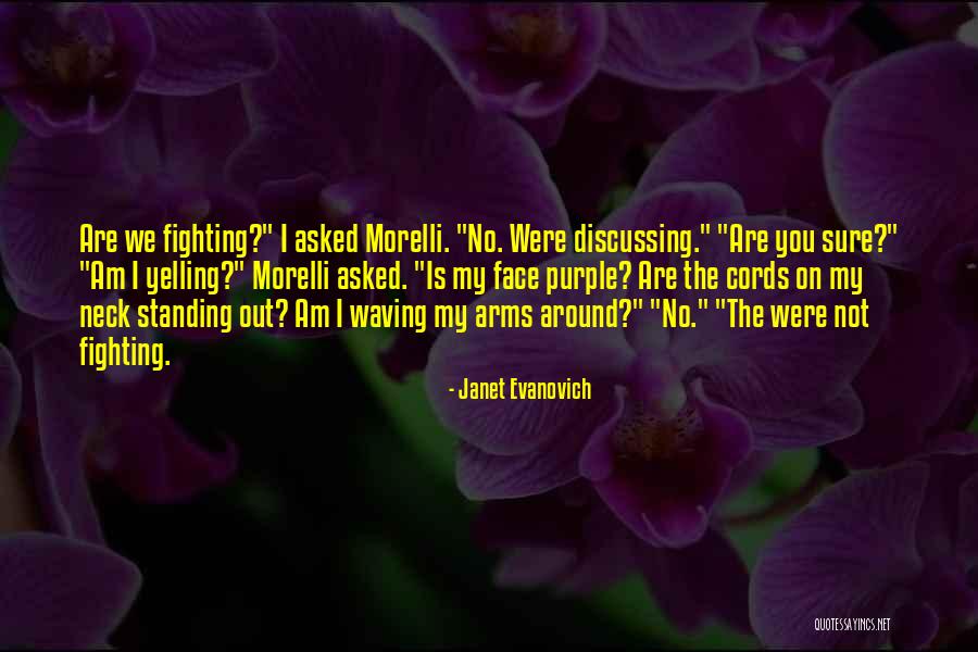 Not Standing Out Quotes By Janet Evanovich