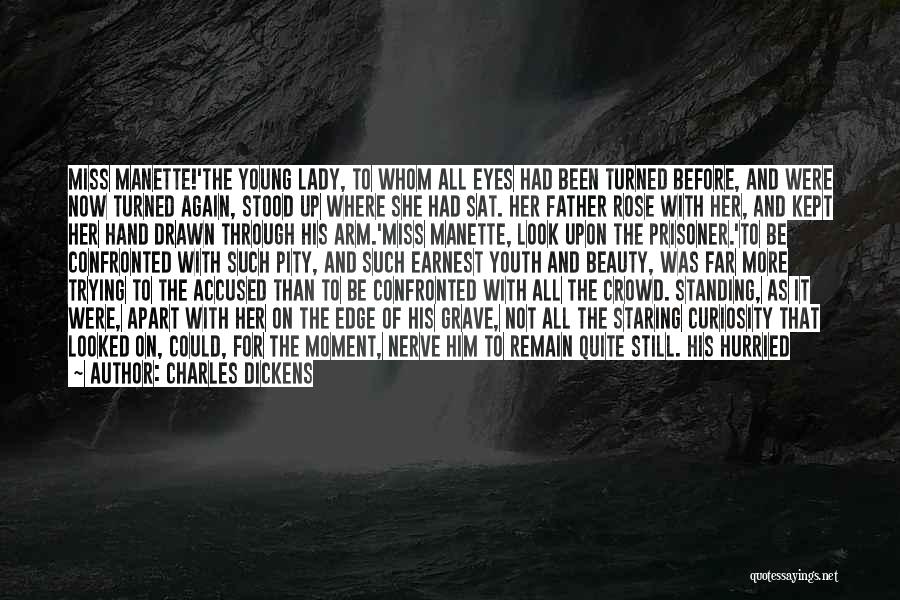 Not Standing Still Quotes By Charles Dickens