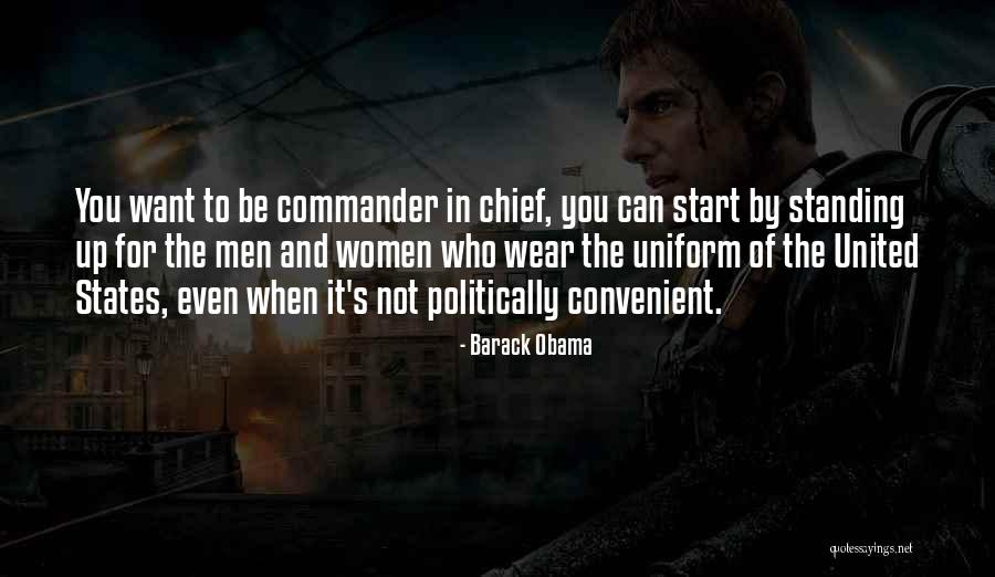 Not Standing Up Quotes By Barack Obama Not Standing Up Quotes By Barack Obama