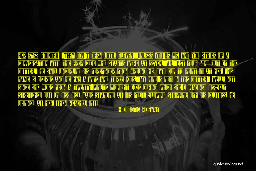 Not Standing Up Quotes By Christie Ridgway Not Standing Up Quotes By Christie Ridgway