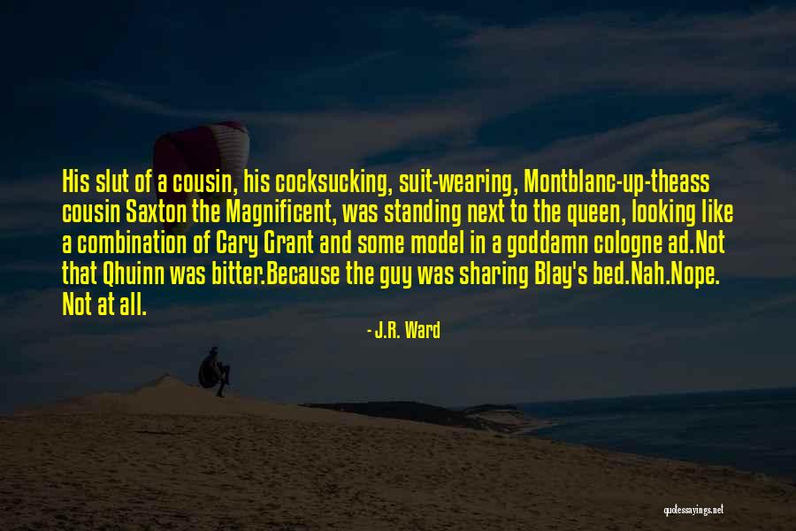 Not Standing Up Quotes By J.R. Ward Not Standing Up Quotes By J.R. Ward