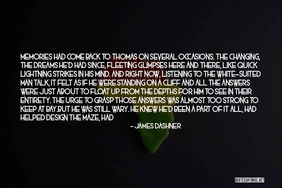 Not Standing Up Quotes By James Dashner Not Standing Up Quotes By James Dashner