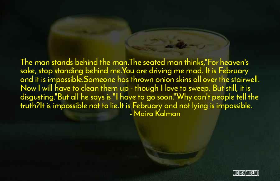 Not Standing Up Quotes By Maira Kalman Not Standing Up Quotes By Maira Kalman