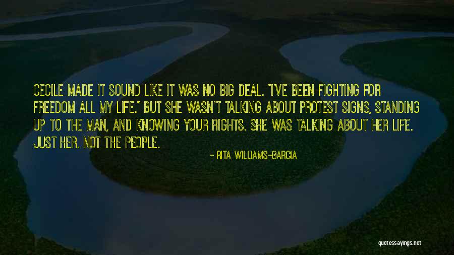 Not Standing Up Quotes By Rita Williams-Garcia Not Standing Up Quotes By Rita Williams-Garcia