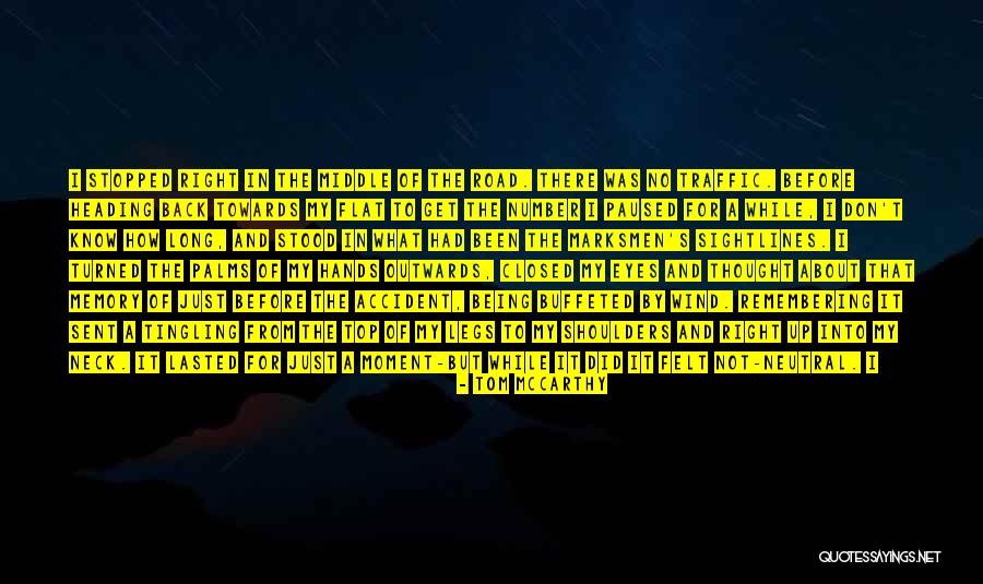 Not Standing Up Quotes By Tom McCarthy Not Standing Up Quotes By Tom McCarthy