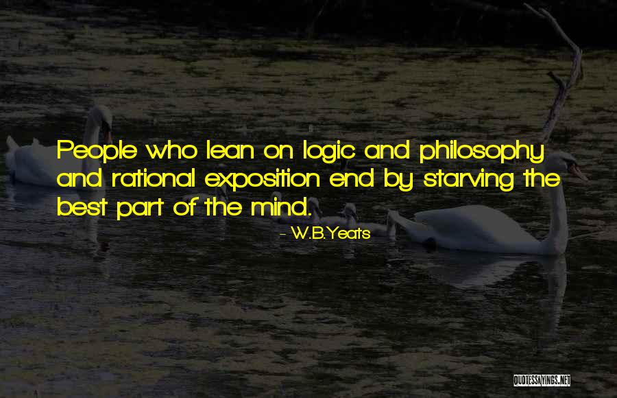 Not Starving Yourself Quotes By W.B.Yeats Not Starving Yourself Quotes By W.B.Yeats