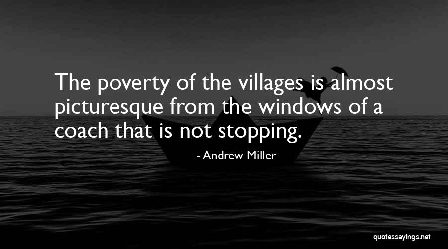 Not Stopping Quotes By Andrew Miller