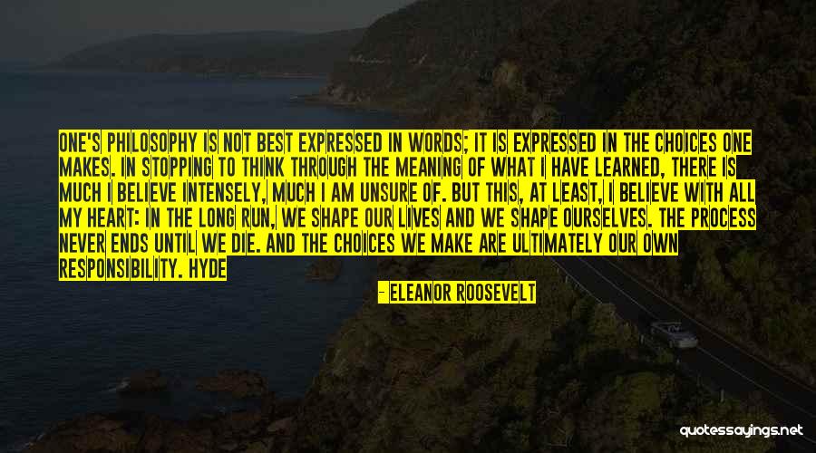 Not Stopping Quotes By Eleanor Roosevelt