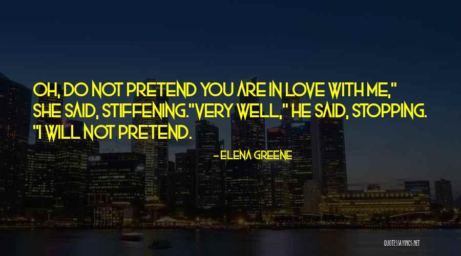 Not Stopping Quotes By Elena Greene