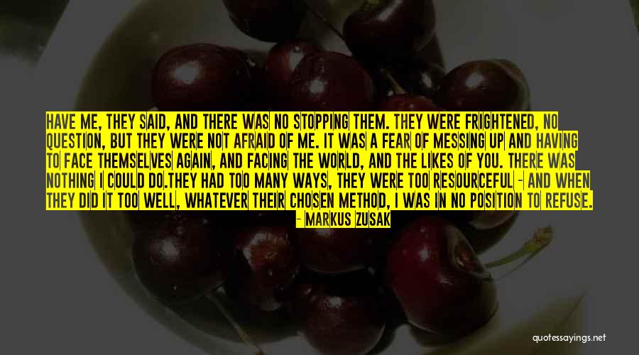 Not Stopping Quotes By Markus Zusak