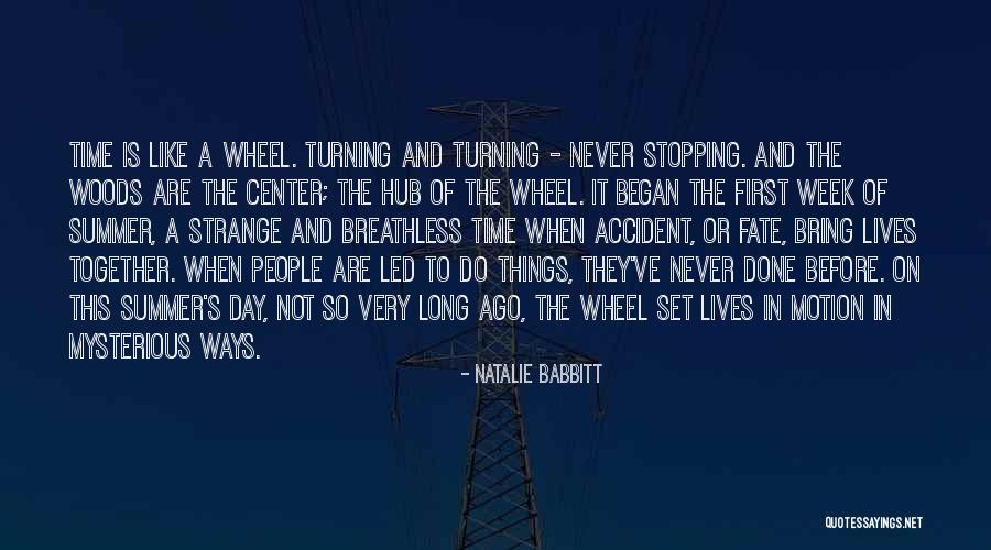 Not Stopping Quotes By Natalie Babbitt