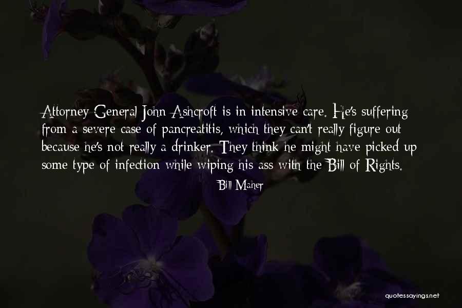 Not Suffering Quotes By Bill Maher Not Suffering Quotes By Bill Maher