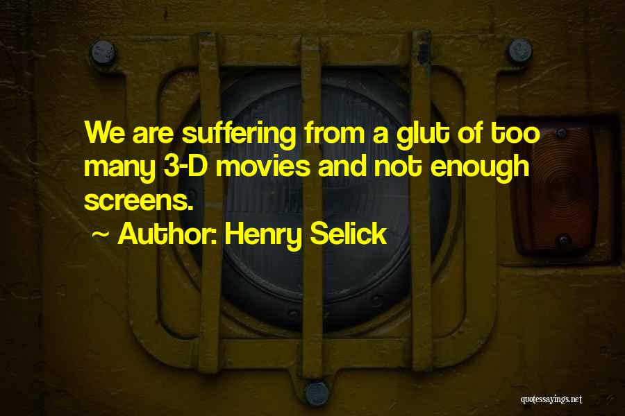 Not Suffering Quotes By Henry Selick