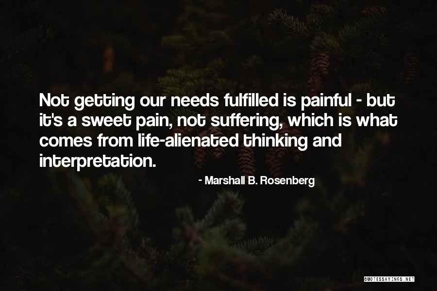 Not Suffering Quotes By Marshall B. Rosenberg Not Suffering Quotes By Marshall B. Rosenberg