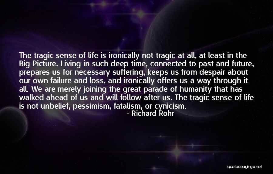 Not Suffering Quotes By Richard Rohr Not Suffering Quotes By Richard Rohr