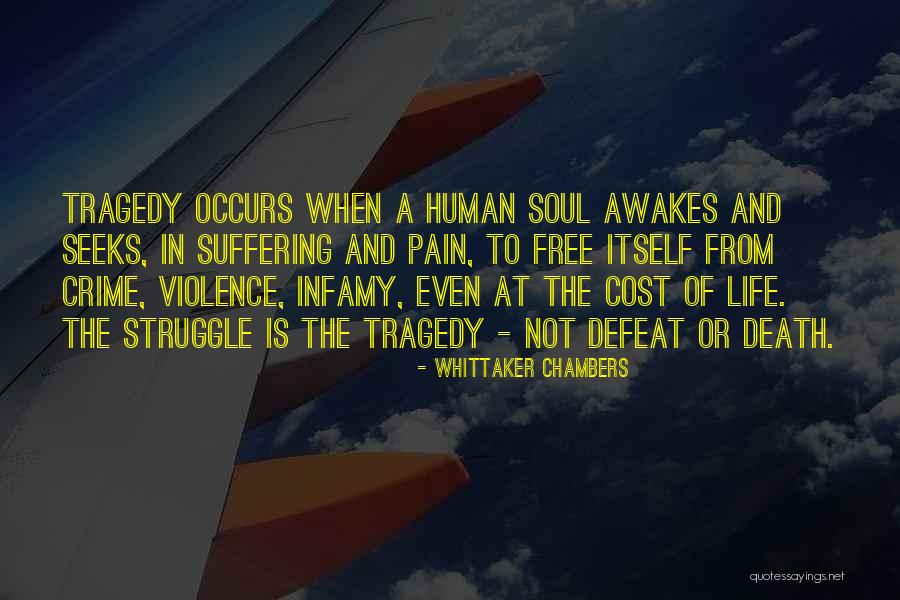 Not Suffering Quotes By Whittaker Chambers Not Suffering Quotes By Whittaker Chambers
