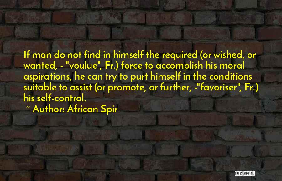Not Suitable Quotes By African Spir