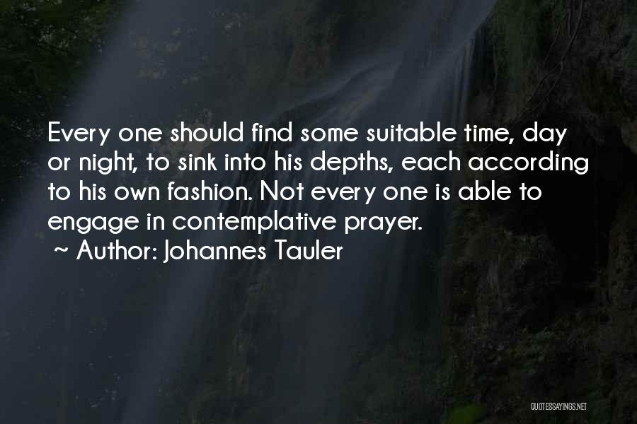 Not Suitable Quotes By Johannes Tauler