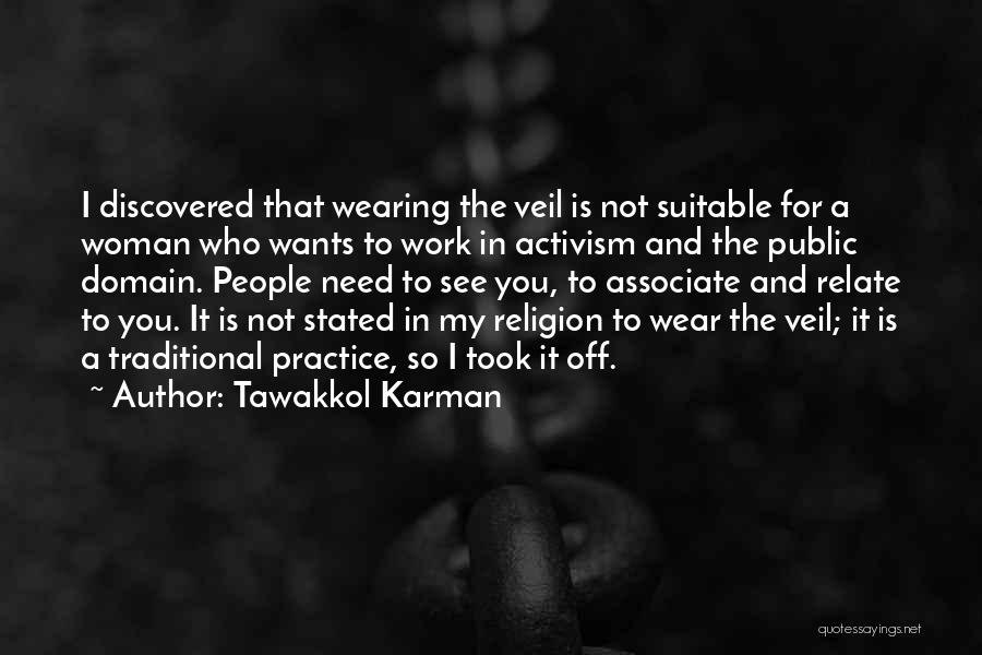 Not Suitable Quotes By Tawakkol Karman