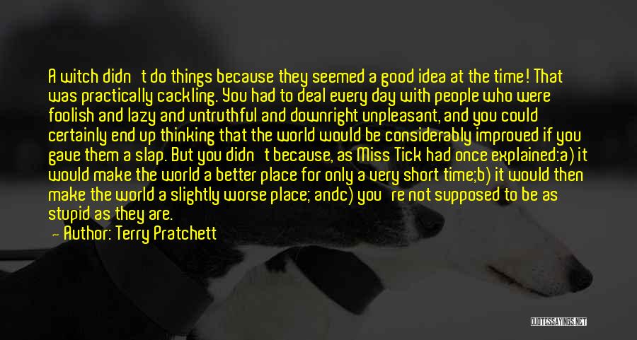 Not Supposed To Miss You Quotes By Terry Pratchett
