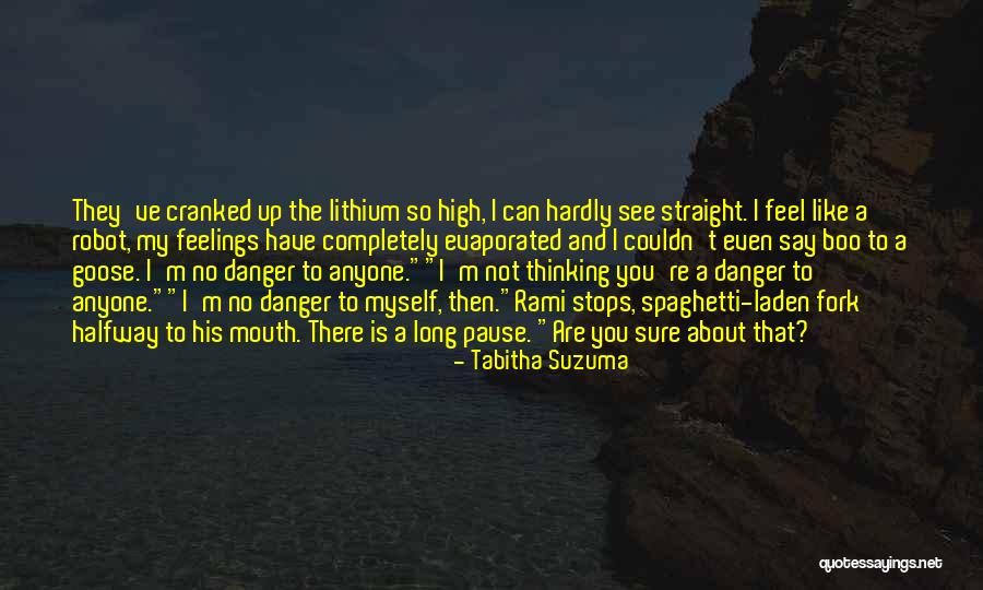 Not Sure About My Feelings Quotes By Tabitha Suzuma