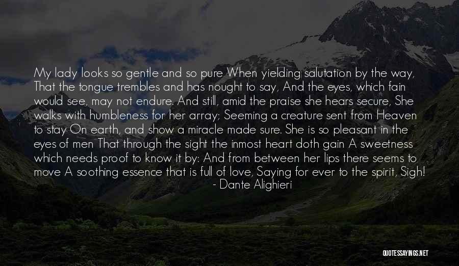 Not Sure For Love Quotes By Dante Alighieri Not Sure For Love Quotes By Dante Alighieri