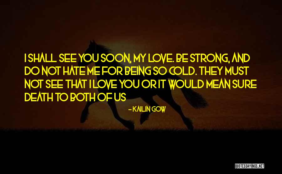 Not Sure For Love Quotes By Kailin Gow Not Sure For Love Quotes By Kailin Gow