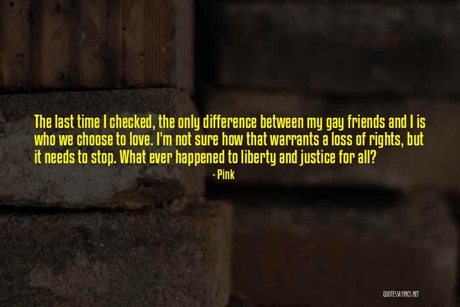 Not Sure For Love Quotes By Pink Not Sure For Love Quotes By Pink