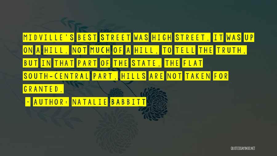 Not Taken For Granted Quotes By Natalie Babbitt