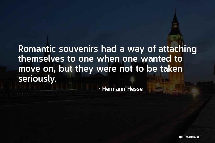 Not Taken Seriously Quotes By Hermann Hesse