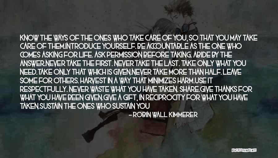 Not Taking Care Of Yourself Quotes By Robin Wall Kimmerer Not Taking Care Of Yourself Quotes By Robin Wall Kimmerer