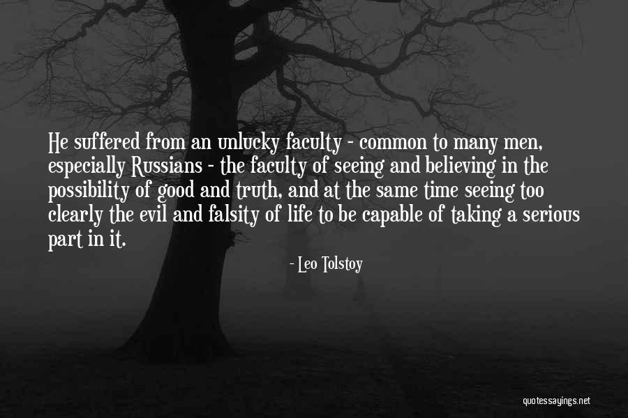 Not Taking Life Serious Quotes By Leo Tolstoy Not Taking Life Serious Quotes By Leo Tolstoy