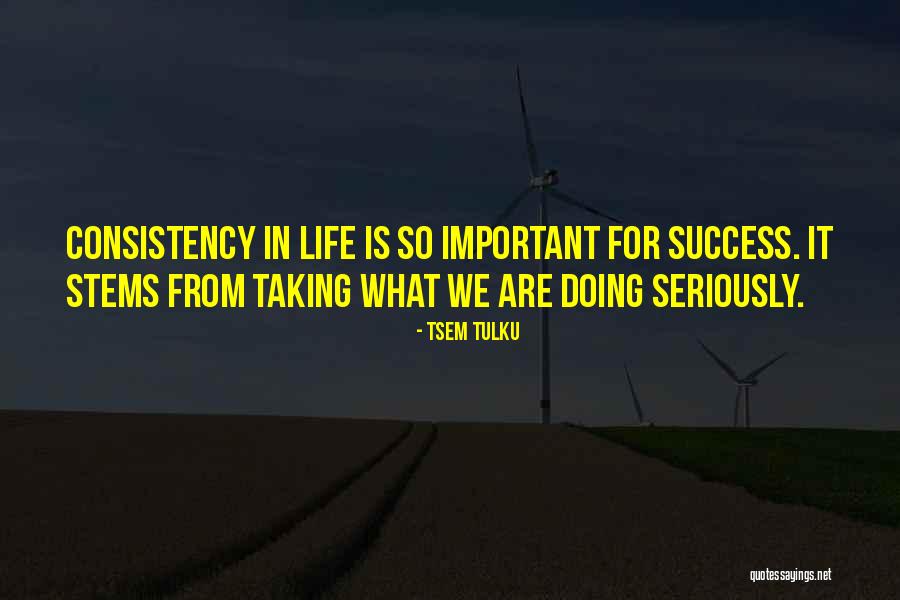 Not Taking Life Seriously Quotes By Tsem Tulku Not Taking Life Seriously Quotes By Tsem Tulku