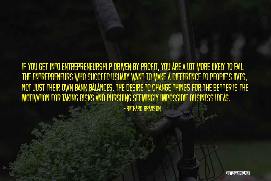 Not Taking Risks Quotes By Richard Branson Not Taking Risks Quotes By Richard Branson