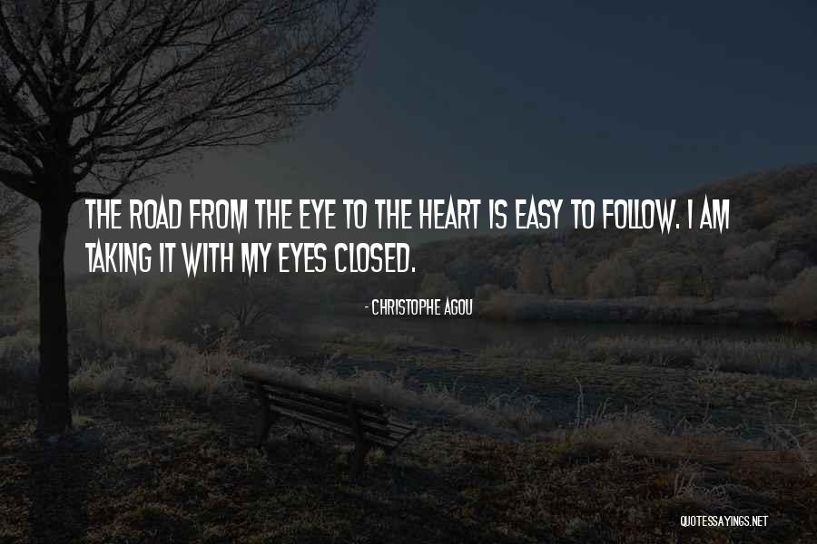 Not Taking The Easy Road Quotes By Christophe Agou Not Taking The Easy Road Quotes By Christophe Agou