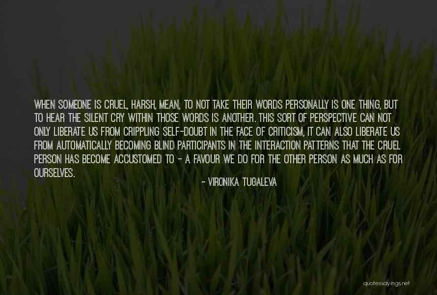 Not Taking Things Personally Quotes By Vironika Tugaleva Not Taking Things Personally Quotes By Vironika Tugaleva