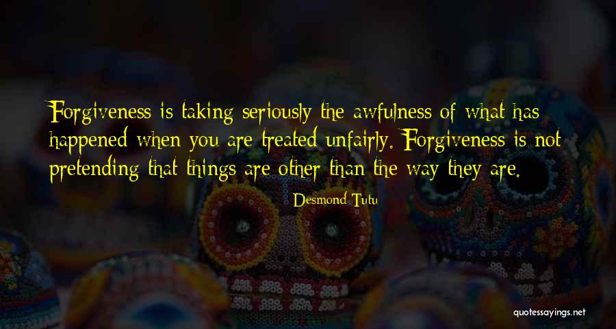 Not Taking Things Seriously Quotes By Desmond Tutu