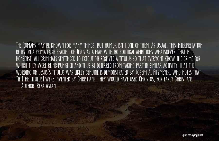 Not Taking Things Seriously Quotes By Reza Aslan