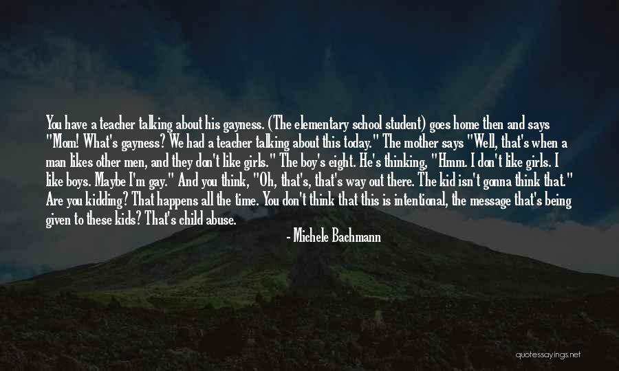 Not Talking To Your Mother Quotes By Michele Bachmann Not Talking To Your Mother Quotes By Michele Bachmann