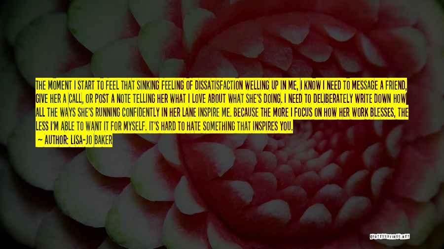 Not Telling Her How You Feel Quotes By Lisa-Jo Baker