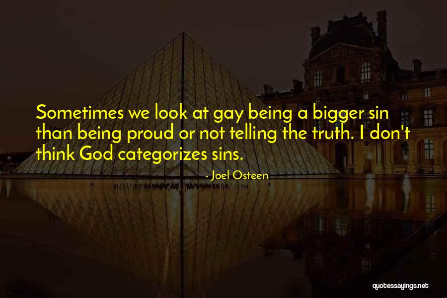 Not Telling Quotes By Joel Osteen