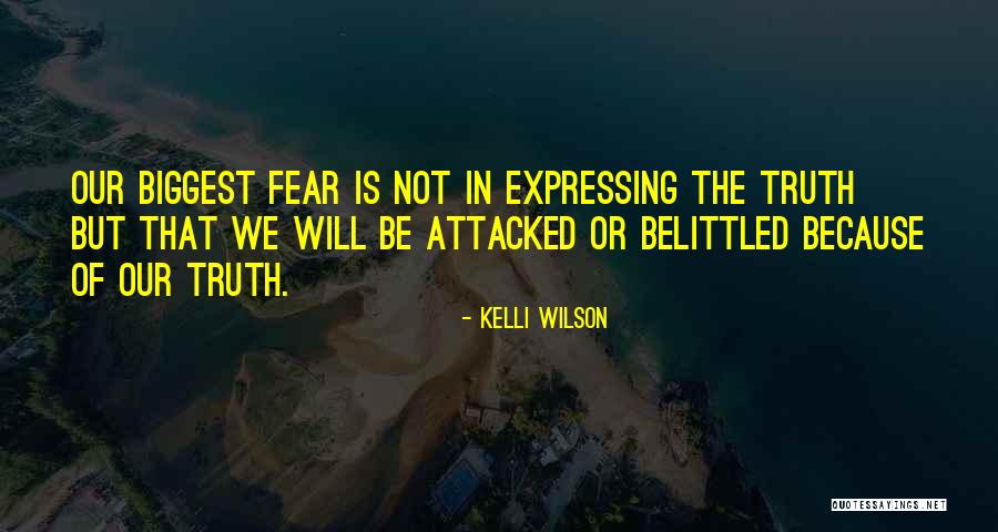 Not Telling Quotes By Kelli Wilson