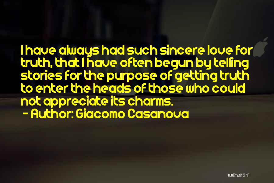 Not Telling The Truth Quotes By Giacomo Casanova