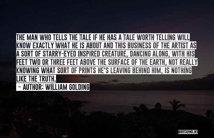Not Telling The Truth Quotes By William Golding
